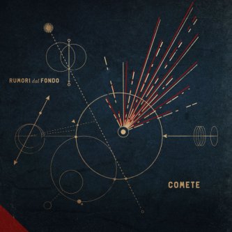 Copertina dell'album COMETE, di Rumori dal fondo