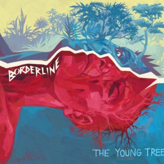 Copertina dell'album Borderline, di The Young Tree