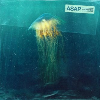 Copertina dell'album Asap, di I Quartieri