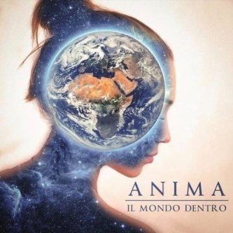 Copertina dell'album Il mondo dentro, di Anima