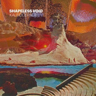 Copertina dell'album Kaleidospace, di Shapeless Void