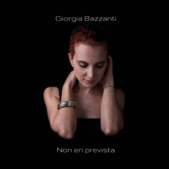 Copertina dell'album Non eri prevista, di Giorgia Bazzanti