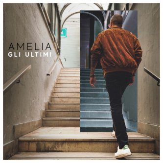 Copertina dell'album Gli ultimi, di Amelia