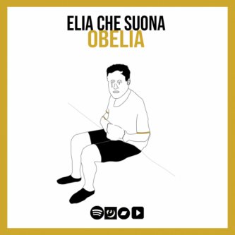 Copertina dell'album Obelia, di Eliachesuona