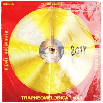 Copertina dell'album Trap Neomelodica vol.1, di Napoli Milionaria