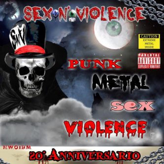 Copertina dell'album Punk Metal Sex Violence, di Sex N' Violence