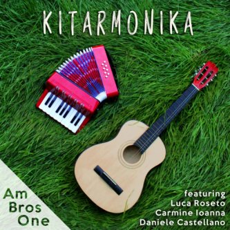 Copertina dell'album Kitarmonika, di Am Bros One