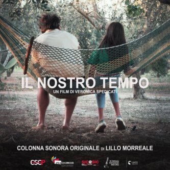 Il Nostro Tempo (Colonna Sonora Originale)