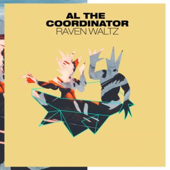 Copertina dell'album Raven Waltz, di Al The Coordinator