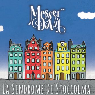 Copertina dell'album LA SINDROME DI STOCCOLMA, di Messer Davil