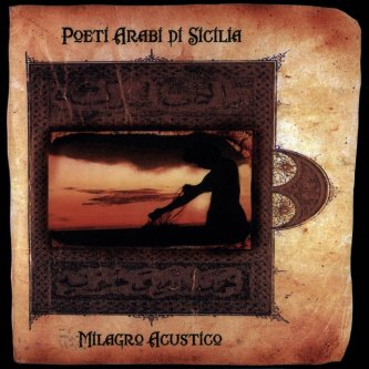 Copertina dell'album Poeti arabi di Sicilia, di Milagro Acustico