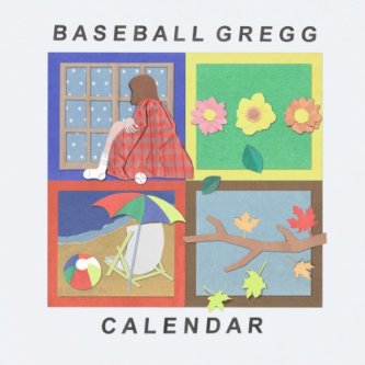 Copertina dell'album Calendar, di Baseball Gregg
