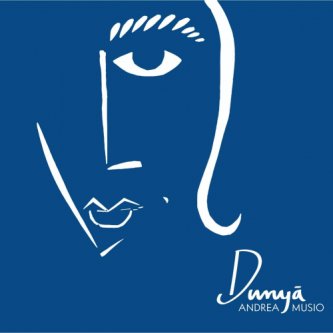 Copertina dell'album Dunya, di Andrea Musio