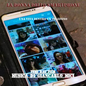 Copertina dell'album La donna dello smartphone, di Giancarlo Mici
