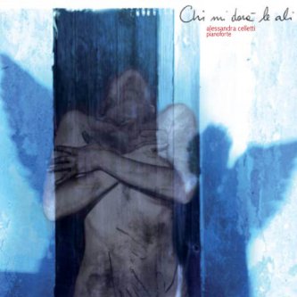 Copertina dell'album Chi mi darà le ali, di Alessandra Celletti