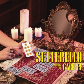 Copertina dell'album Settebello, di GALEFFI