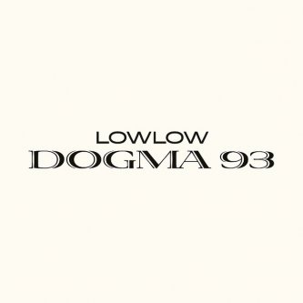 Copertina dell'album Dogma 93, di lowlow