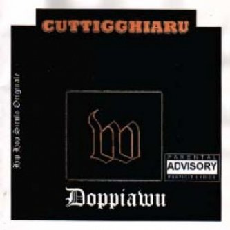 Copertina dell'album Cuttigghiaru, di Doppiawu
