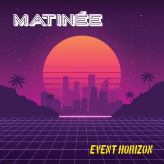 Copertina dell'album Event Horizon, di Matinèe