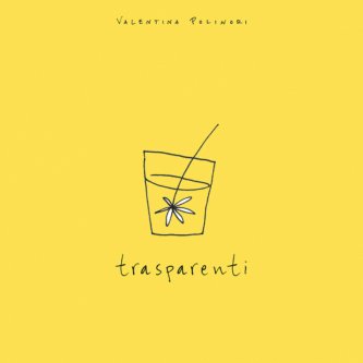 Copertina dell'album Trasparenti, di Valentina Polinori