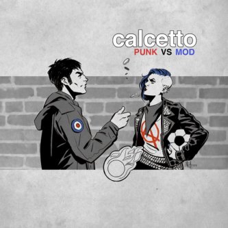 Copertina dell'album Punk Vs Mod, di Calcetto