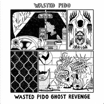 WASTED PIDO GHOST REVENGE