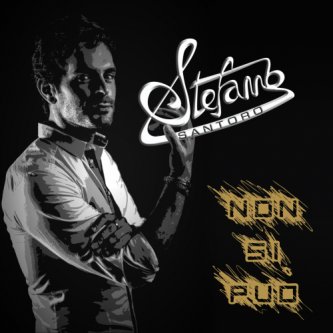 Copertina dell'album NON SI PUO', di Stefano Santoro