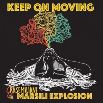 Copertina dell'album Keep on Moving, di Rasemiliani & The Marsili Explosion