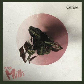 Copertina dell'album CERISE, di The_Mills