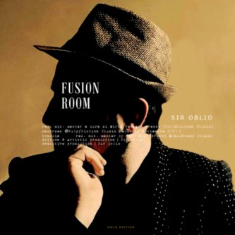 Copertina dell'album Fusion room (Gold Edition), di Sir Oblio