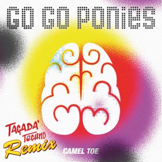 Camel Toe (tagadà techno remix)