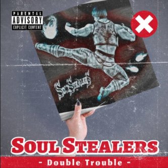 Copertina dell'album Soul Stealers - Double Trouble, di BACCAMBA'RUS