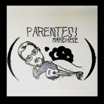 Copertina dell'album Parentesi, di Marchese Musica