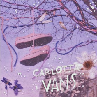 Copertina dell'album Vans, di CARLOTTA (mainallcaps)