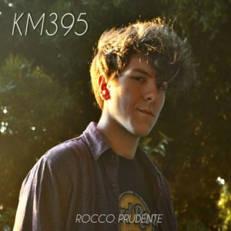Copertina dell'album Km 395, di Rocco Prudente