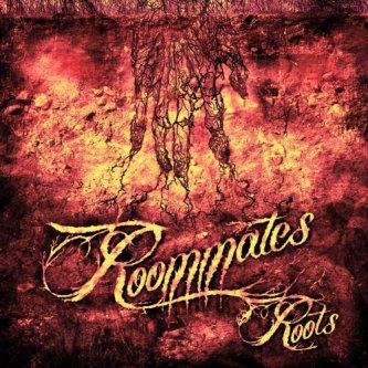 Copertina dell'album Roots, di Roommates