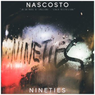 Copertina dell'album NASCOSTO, di I NINETIES