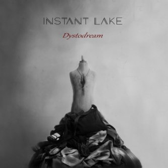 Copertina dell'album Dystodream, di Instant Lake