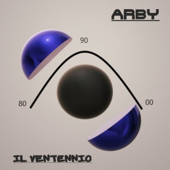 Copertina dell'album Il ventennio, di Arby