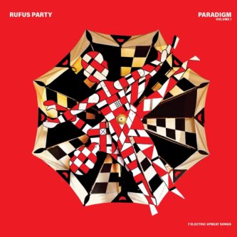 Copertina dell'album Paradigm volume 1, di Rufus Party