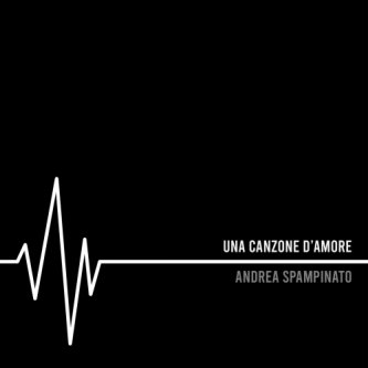 Copertina dell'album Una canzone d'amore, di Andrea Spampinato