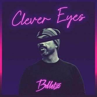 Copertina dell'album Clever Eyes, di Bolletz