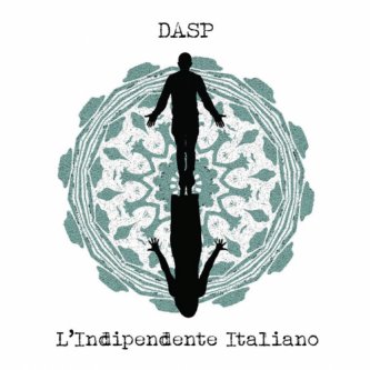 Copertina dell'album L'Indipendente Italiano, di Dasp