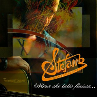 Copertina dell'album Prima che tutto finisca..., di Stefano Santoro