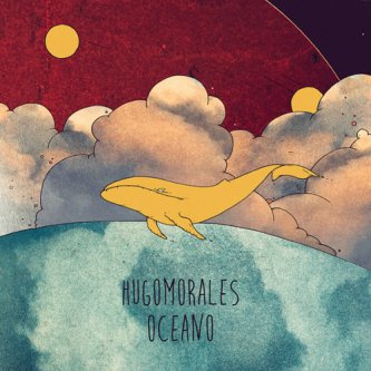Copertina dell'album Oceano, di Hugomorales