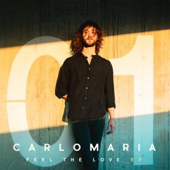 Copertina dell'album Feel The Love EP, di Carlomaria