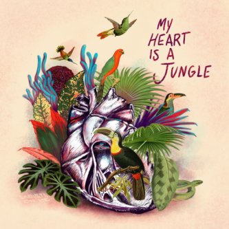Copertina dell'album My Heart Is A Jungle, di Skelets on me