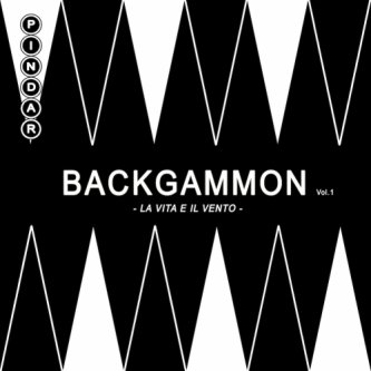 Copertina dell'album BACKGAMMON Vol.1 (La vita e il vento), di PINDAR