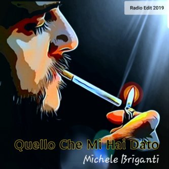 Quello Che Mi Hai Dato (Radio Edit 2019)