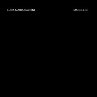 Copertina dell'album Imageless, di Luca Maria Baldini